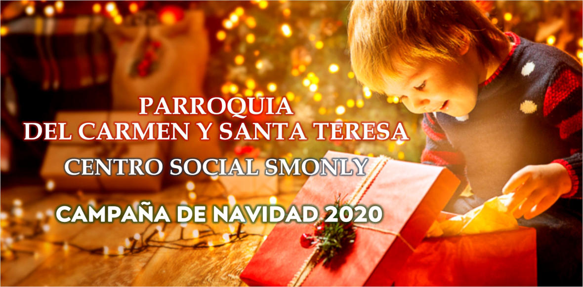 Campaña juguetes de Navidad 2020 - Parroquia y Centro Smonly